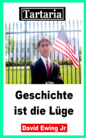 Tartaria - Geschichte ist die Lüge