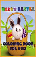 Happy Easter Coloring Book for Kids