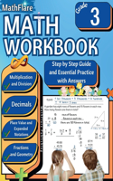 MathFlare - Math Workbook 3rd Grade: Math Workbook Grade 3: Addition, Subtraction, Multiplication and Division, Fractions, Decimals, Place Value, Expanded Notations, Roman Numerals