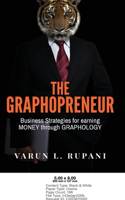 The Graphopreneur: Business Strategies for earning MONEY through GRAPHOLOGY