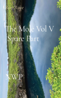 Mole Vol V Spare Part NWP