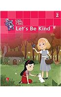 Open Court Reading Big Book, Grade K Unit 2 Let's Be Kind