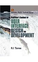 Practitioner's Handbook for User Interface Design and Development
