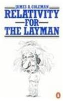 Relativity For the Layman