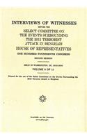 Interviews of Witnesses Before the Select Committee on the Events Surrounding the 2012 Terrorist Attack in Benghazi, Volume 9