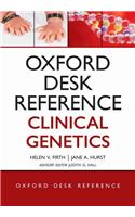 Oxford Desk Reference: Clinical Genetics