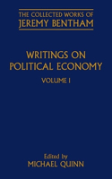 Writings on Political Economy: Volume I