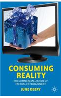 Consuming Reality