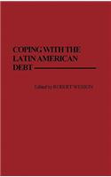 Coping with the Latin American Debt
