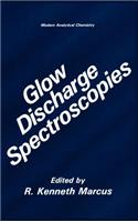 Glow Discharge Spectroscopies