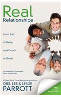 Real Relationships: From Bad to Better and Good to Great: From Bad to Better and Good to Great