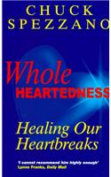 Wholeheartedness