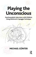 Playing the Unconscious
