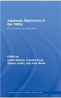 Japanese Diplomacy in the 1950s