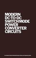 Modern Direct Current to Direct Current Switchmode: (Van Nostrand Reinhold electrical / computer science & engineering series)