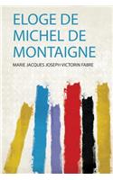 Eloge De Michel De Montaigne