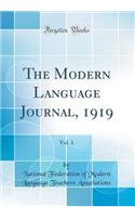 The Modern Language Journal, 1919, Vol. 3 (Classic Reprint)