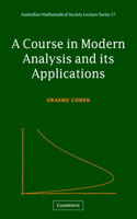 Course in Modern Analysis and Its Applications