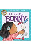 I Love My Bunny (Love Meez #3), 3