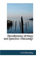 Miscellaneous Writings and Speeches (Macaulay)