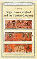 Anglo Saxon England and the Norman Conquest