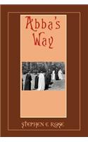 Abba's Way
