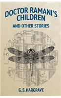 Doctor Ramani's Children and Other Stories