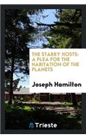 The Starry Hosts: A Plea for the Habitation of the Planets