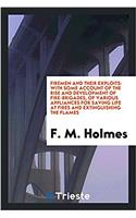 Firemen and Their Exploits