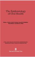 The Epidemiology of Oral Health