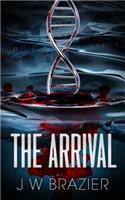 The Arrival