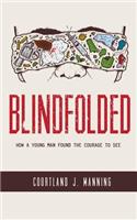 Blindfolded