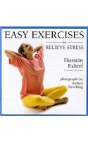 Easy Exercises to Relieve Stress
