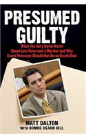Presumed Guilty