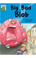 Big Bad Blob