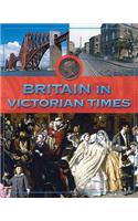 Britain In Victorian Times