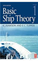 Basic Ship Theory Volume 1
