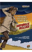 Life Saving Adventures Of Sam Deal Shipwreck Rescue