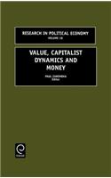 Value, Capitalist Dynamics and Money