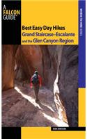 Best Easy Day Hikes Grand Staircase--Escalante and the Glen Canyon Region