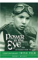 Power in the Eye