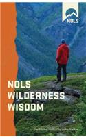 Nols Wilderness Wisdom