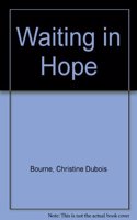 Waiting in Hope: Meditations for Expectant Parents