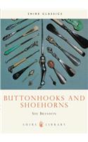 Buttonhooks and Shoehorns