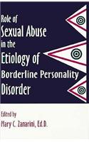 Role of Sexual Abuse in the Etiology of Borderline Personality Disorder