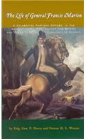 Life of General Francis Marion, The