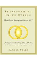 Transforming Inner Stress