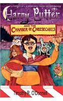 Harry Putter and the Chamber of Cheesecakes
