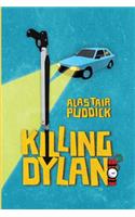 Killing Dylan