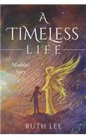 Timeless Life